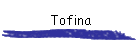 Tofina