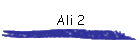 Ali 2