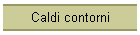 Caldi contorni