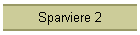 Sparviere 2