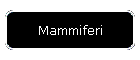 Mammiferi