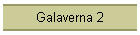 Galaverna 2