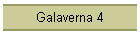 Galaverna 4