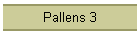 Pallens 3