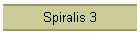 Spiralis 3