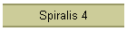 Spiralis 4