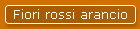 Fiori rossi arancio