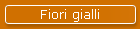 Fiori gialli