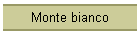 Monte bianco