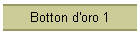 Botton d'oro 1