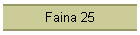 Faina 25