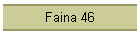 Faina 46