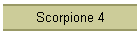 Scorpione 4