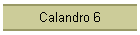 Calandro 6