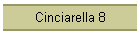 Cinciarella 8
