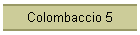 Colombaccio 5
