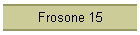 Frosone 15