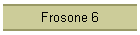 Frosone 6