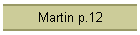 Martin p.12