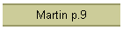 Martin p.9