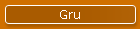 Gru