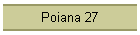 Poiana 27