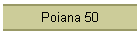 Poiana 50