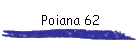 Poiana 62