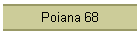 Poiana 68