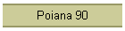 Poiana 90
