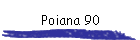 Poiana 90