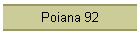 Poiana 92