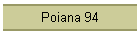 Poiana 94