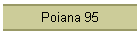 Poiana 95